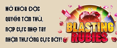 Thưởng Chào Mừng 100% Nạp Đầu promotional banner
